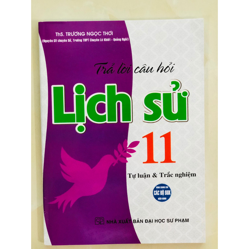 Sách - Trả Lời Câu Hỏi Lịch Sử 11 - Tự Luận Và Trắc Nghiệm - HA