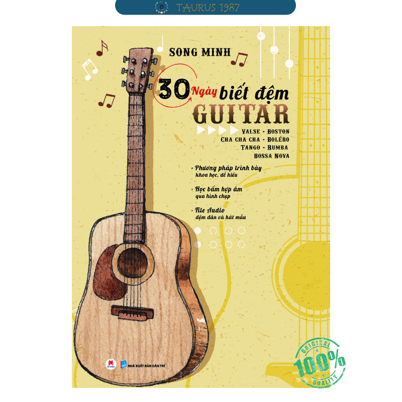 Sách 30 ngày biết đệm Guitar - Valse - Boston - Cha cha cha - Boléro - Tango - Rumba - Bossa Nova - Phương pháp trình bày khoa học, dễ hiểu - Học bấm hợp âm qua hình chụp File Audio đệm đàn và hát mẫu