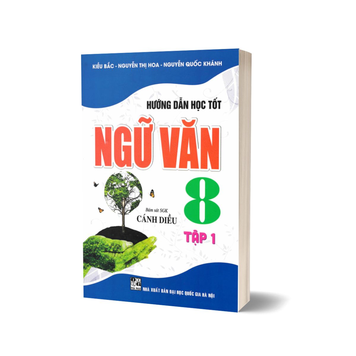 Hướng Dẫn Học Tốt Ngữ Văn 8 - Tập 1