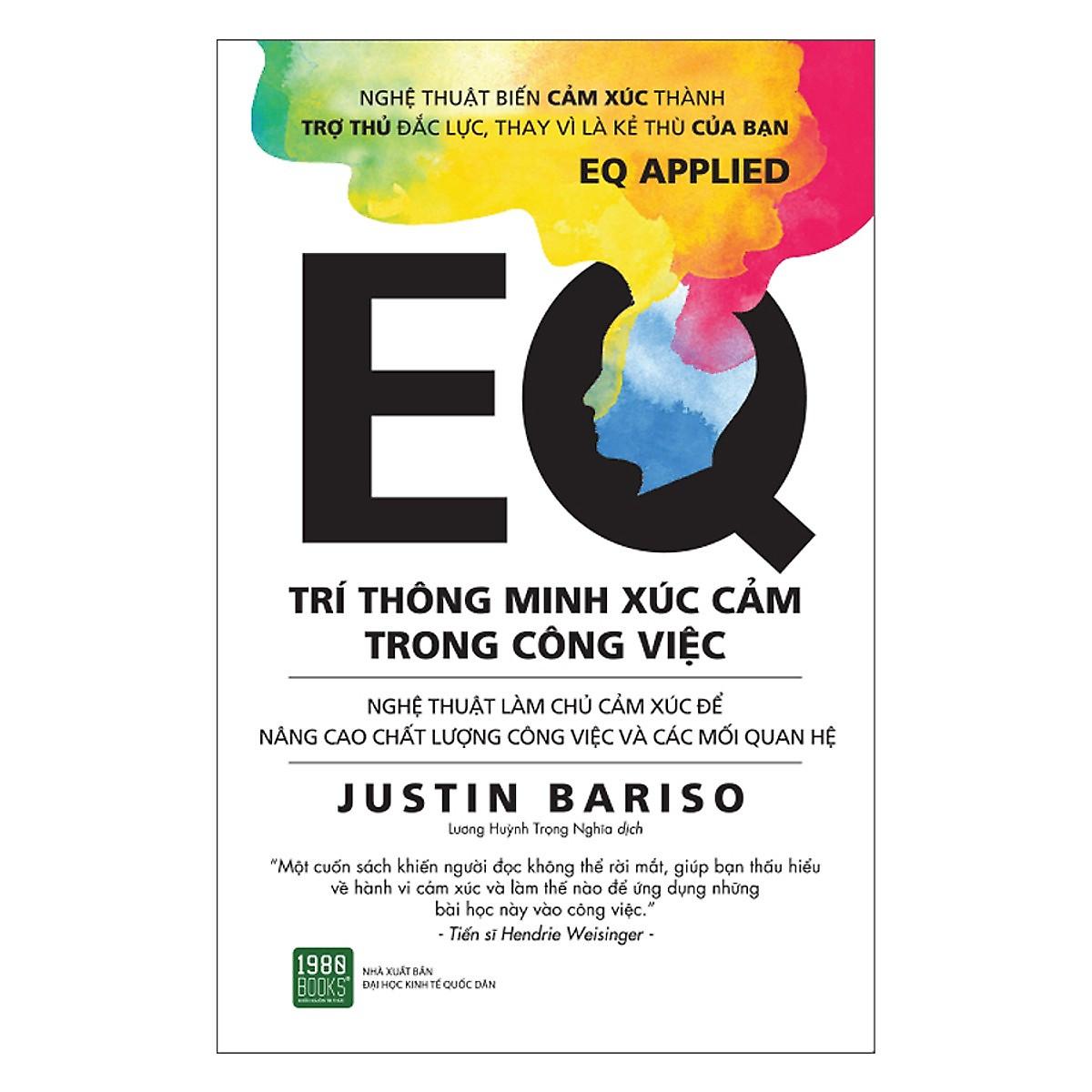 EQ - Trí Thông Minh Xúc Cảm Trong Công Việc - Bản Quyền