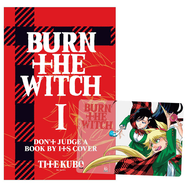 Burn The Witch - Tập 1: Don’t Judge A Book By Its Cover - Tặng Kèm PVC Card