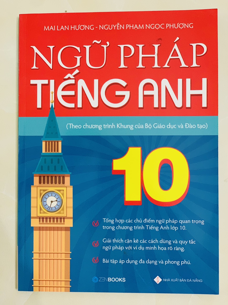 Sách - Ngữ Pháp Tiếng Anh Lớp 10 (Theo CT Khung Của Bộ GD&ĐT) - Mai Lan Hương