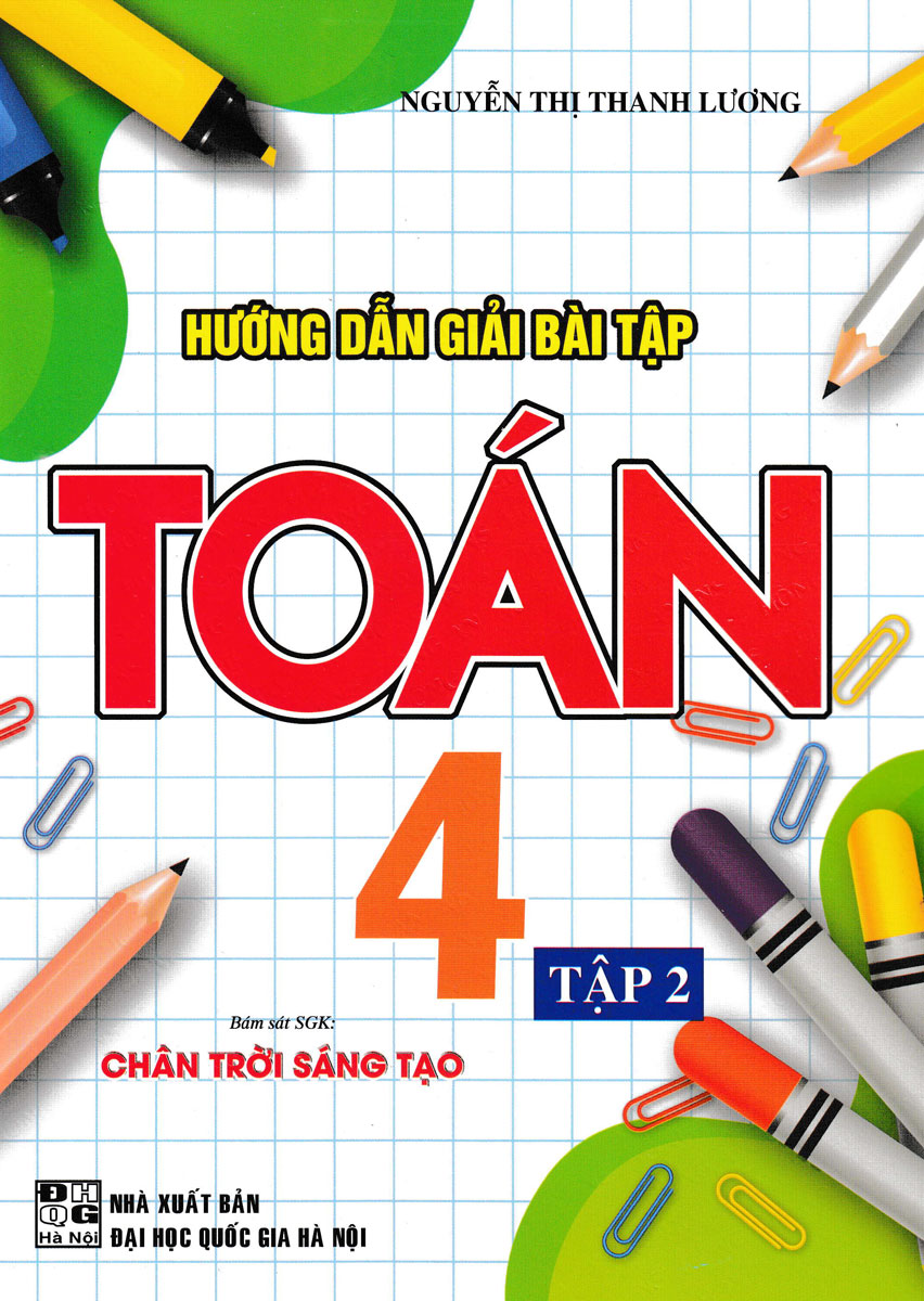 Hướng Dẫn Giải Bài Tập Toán 4 - Tập 2 _HA