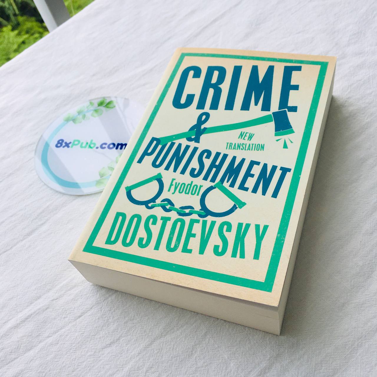 Crime and Punishment by Fyodor Dostoevsky