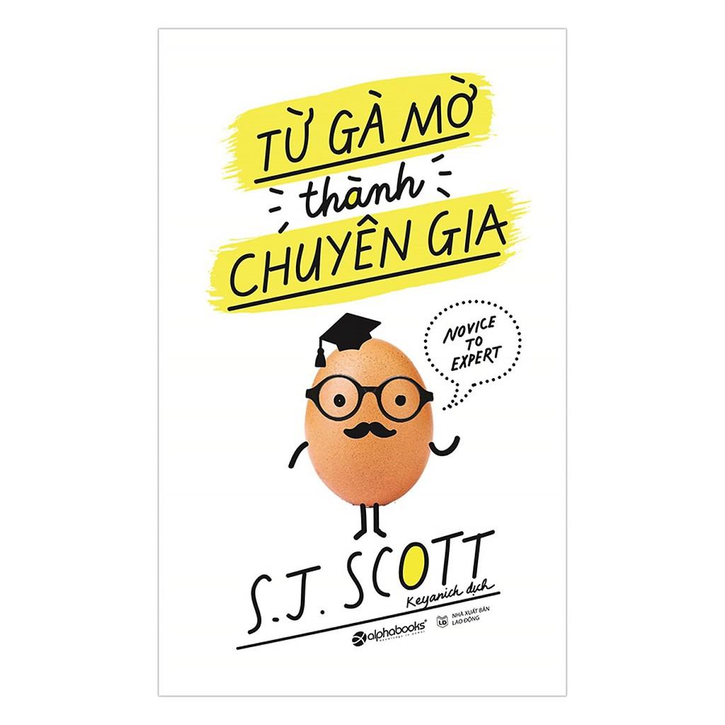 Từ gà mờ thành chuyên gia - Bản Quyền