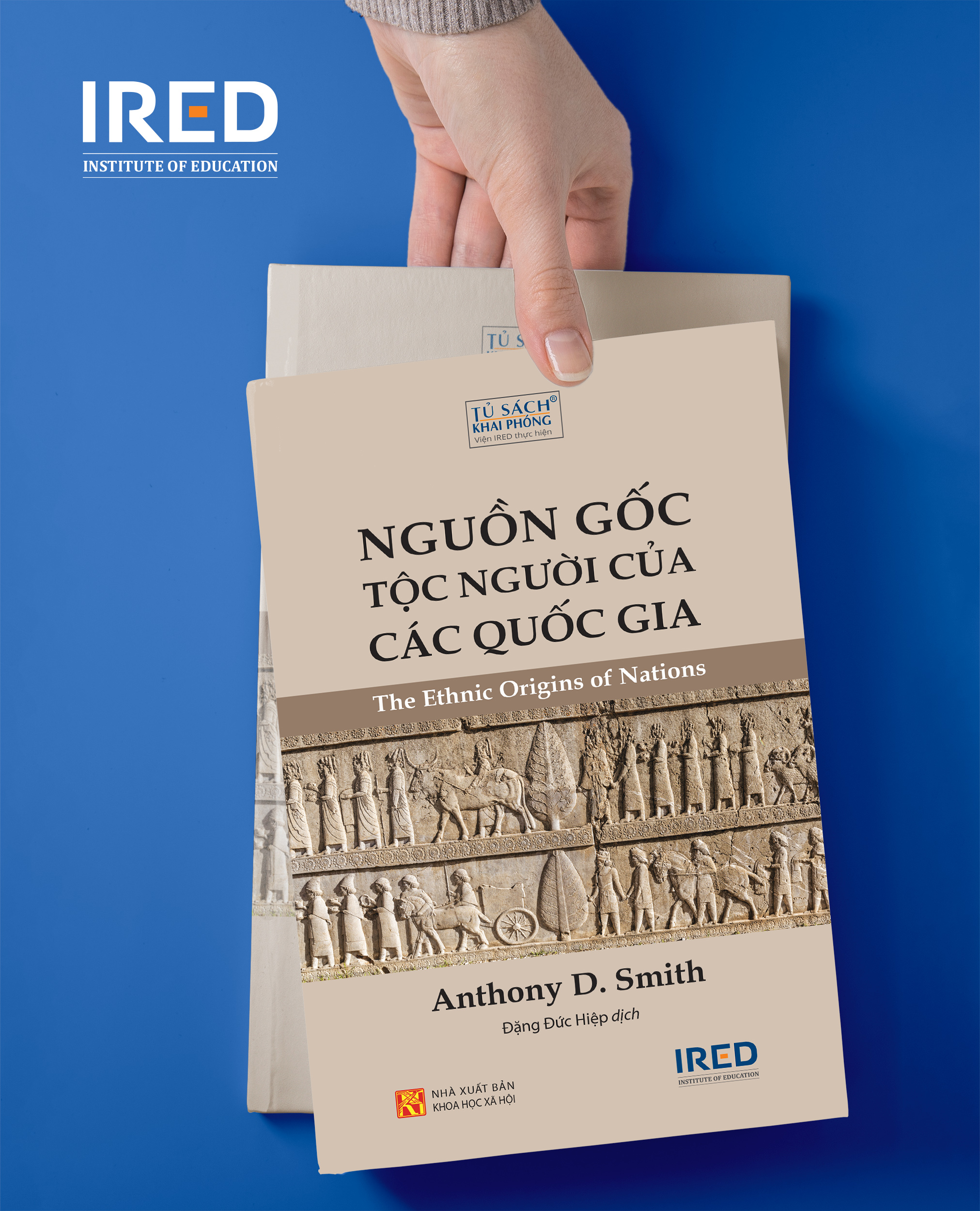 Nguồn Gốc Tộc Người Của Các Quốc Gia (The Ethnic Origins of Nations) - Anthony D. Smith