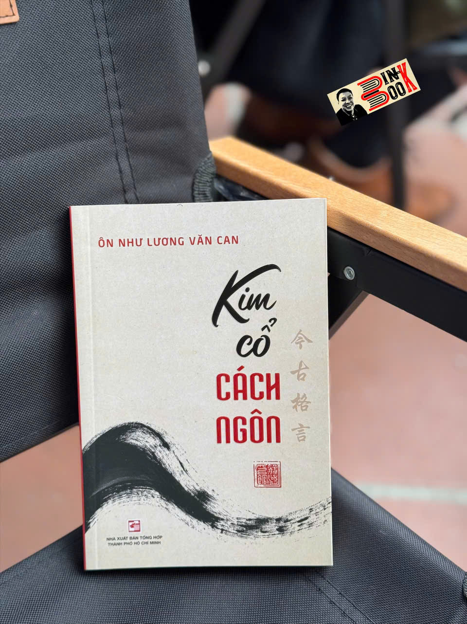 KIM CỔ CÁCH NGÔN – Ôn Như Lương Văn Can – NXB Tổng hợp HCM