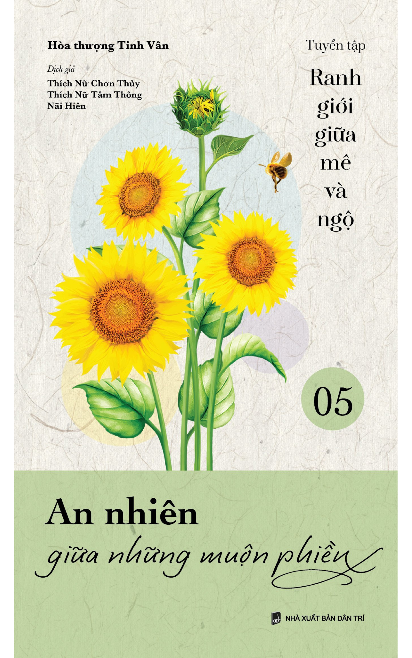 Sách - An nhiên giữa những muộn phiền - tuyển tập Ranh giới giữa mê và ngộ tập 05