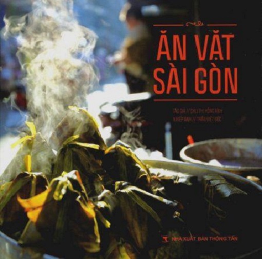 Ăn Vặt Sài Gòn (Sách ảnh)