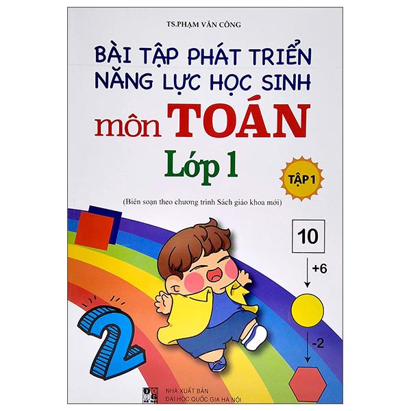 Bài Tập Phát Triển Năng Lực Học Sinh Môn Toán Lớp 1 - Tập 1