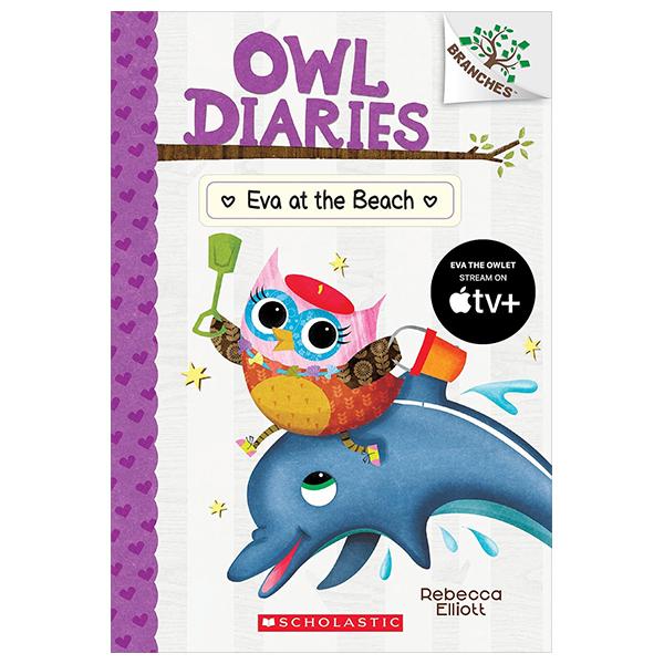 Sách ngoại văn: Owl Diaries - Book 14 - Eva At The Beach