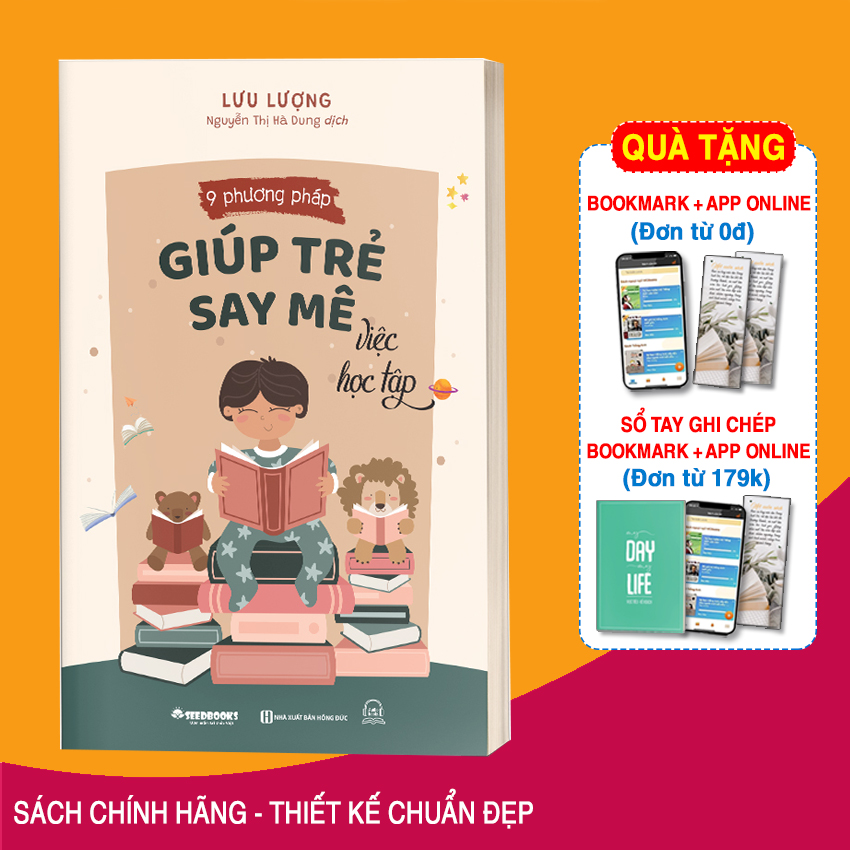 Sách 9 Phương Pháp Giúp Trẻ Say Mê Việc Học Tập