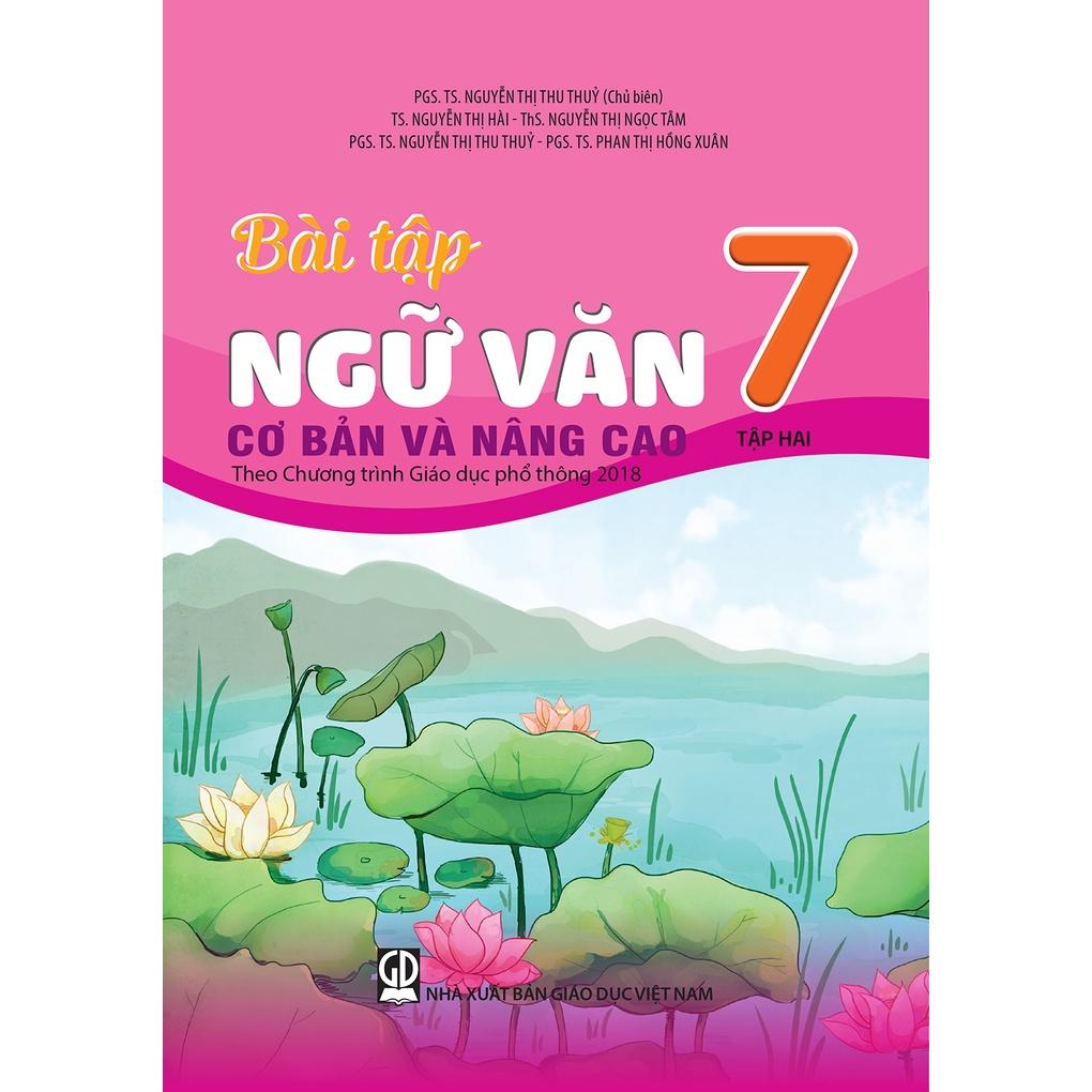 Sách - Combo Bài tập ngữ văn 7 cơ bản và nâng cao (T1 + T2) Theo Chương trình Giáo dục phổ thông 2018