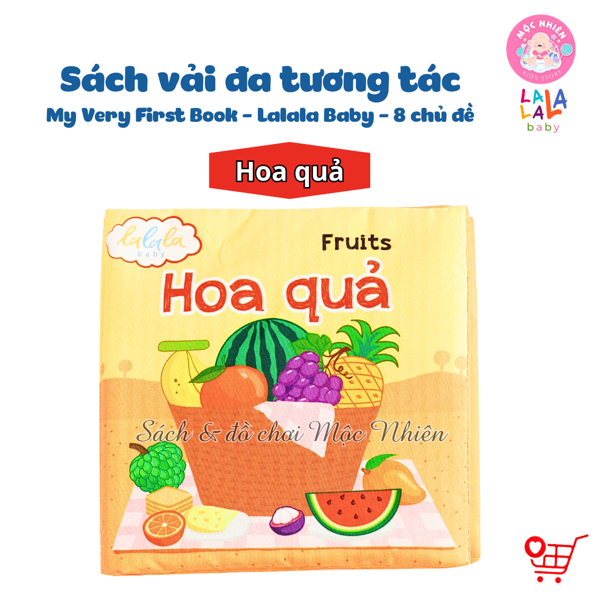 Sách Vải Đa Tương Tác Kích Thích Thị Giác Cho Bé Sơ Sinh My Very First Book - Lalala Baby (Nhiều chủ đề)