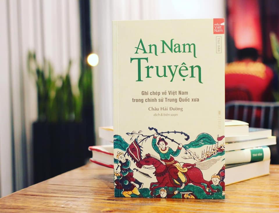 An Nam Truyện - Ghi chép về Việt Nam trong chính sử Trung Quốc xưa – Châu Hải Đường - Tao Đàn