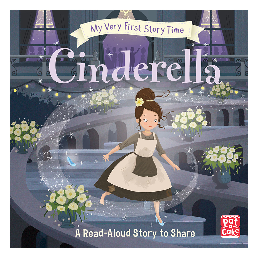 My Very First Story Time: Cinderella: Fairy Tale With Picture Glossary And An Activity - My Very First Story Time