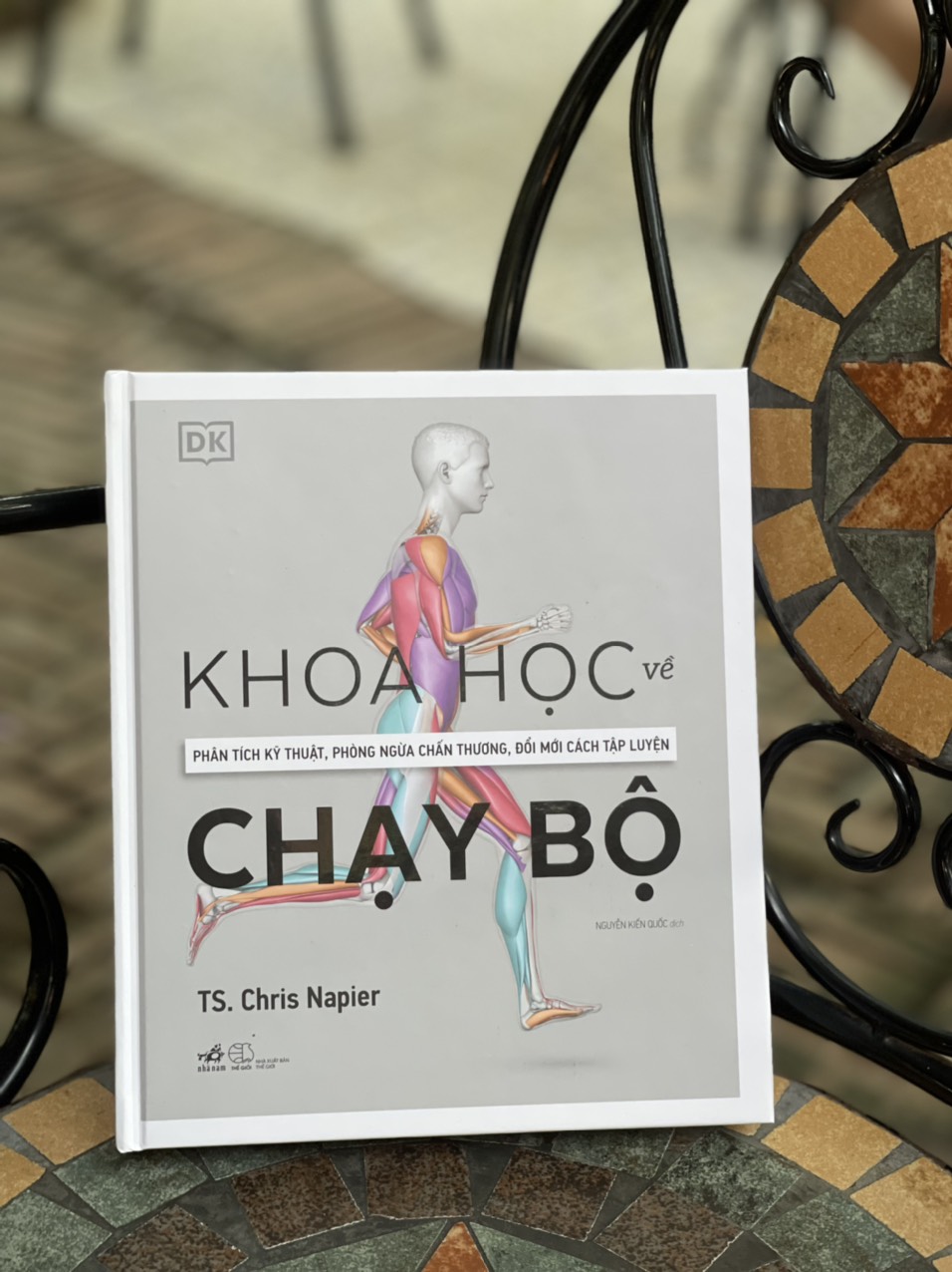 (Tủ sách DK) KHOA HỌC CHẠY BỘ - Phân tích kỹ thuật, phòng ngừa chấn thương, đổi mới cách tập luyện – Chris Napier – Nguyễn Kiến Quốc dịch – Nhã Nam – NXB Thế Giới (Bìa cứng)