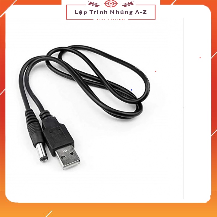 [Lập Trình Nhúng A-Z][G2] Dây Cáp Chuyển Đổi Usb Sang Cổng 5.5mm x 2.1mm