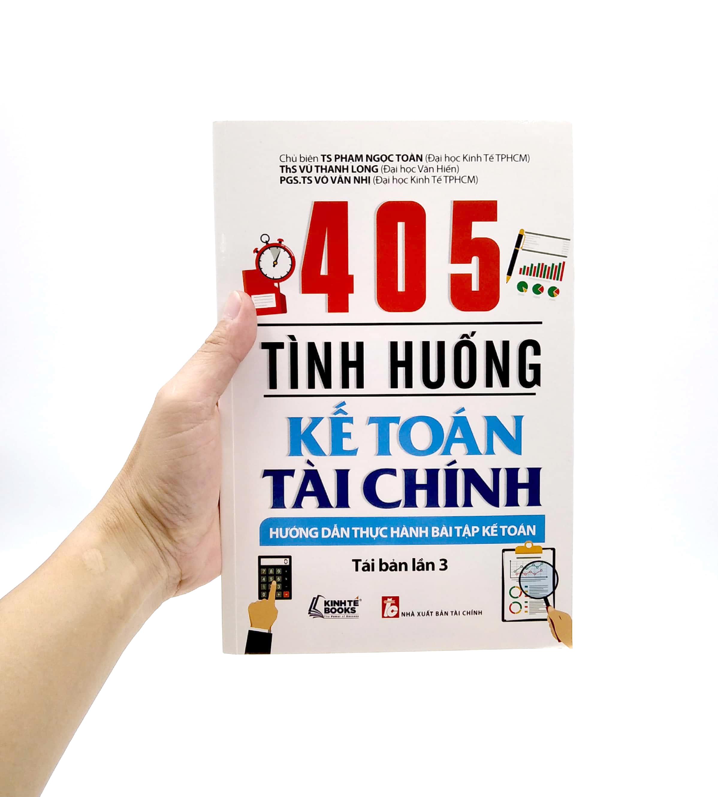 405 Tình Huống Kế Toán Tài Chính - Hướng Dẫn Thực Hành Bài Tập Kế Toán