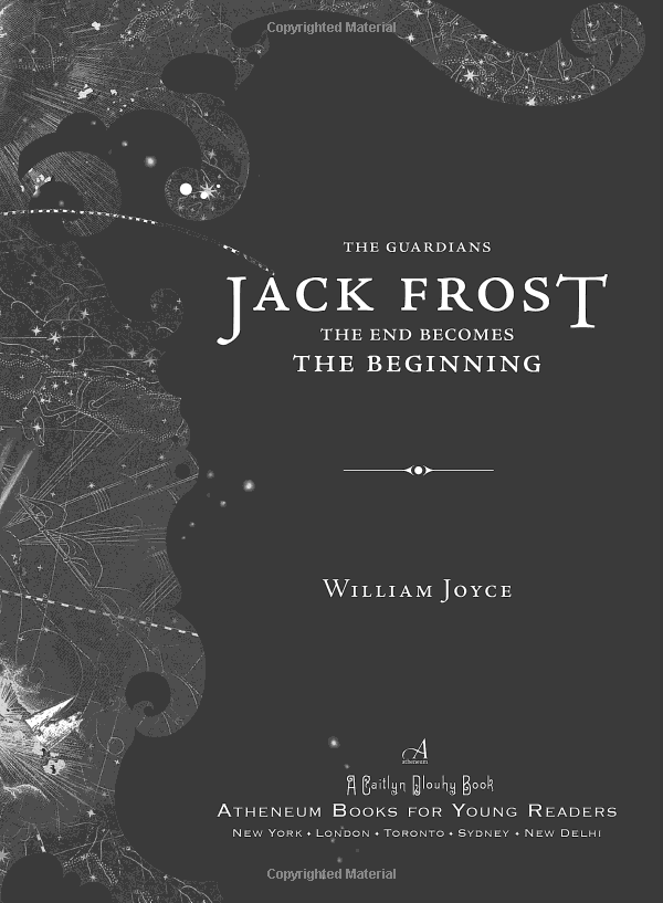 Jack Frost: The End Becomes the Beginning (The Guardians Book 5)