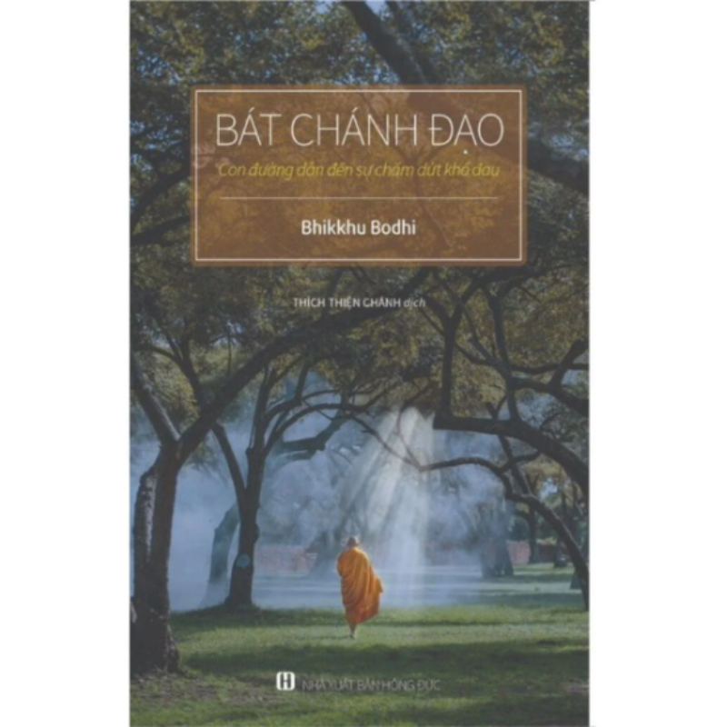 Bát Chánh Đạo, Tứ Diệu Đế, Không Diệt Không Sinh Đừng Sợ Hãi (3 quyển)