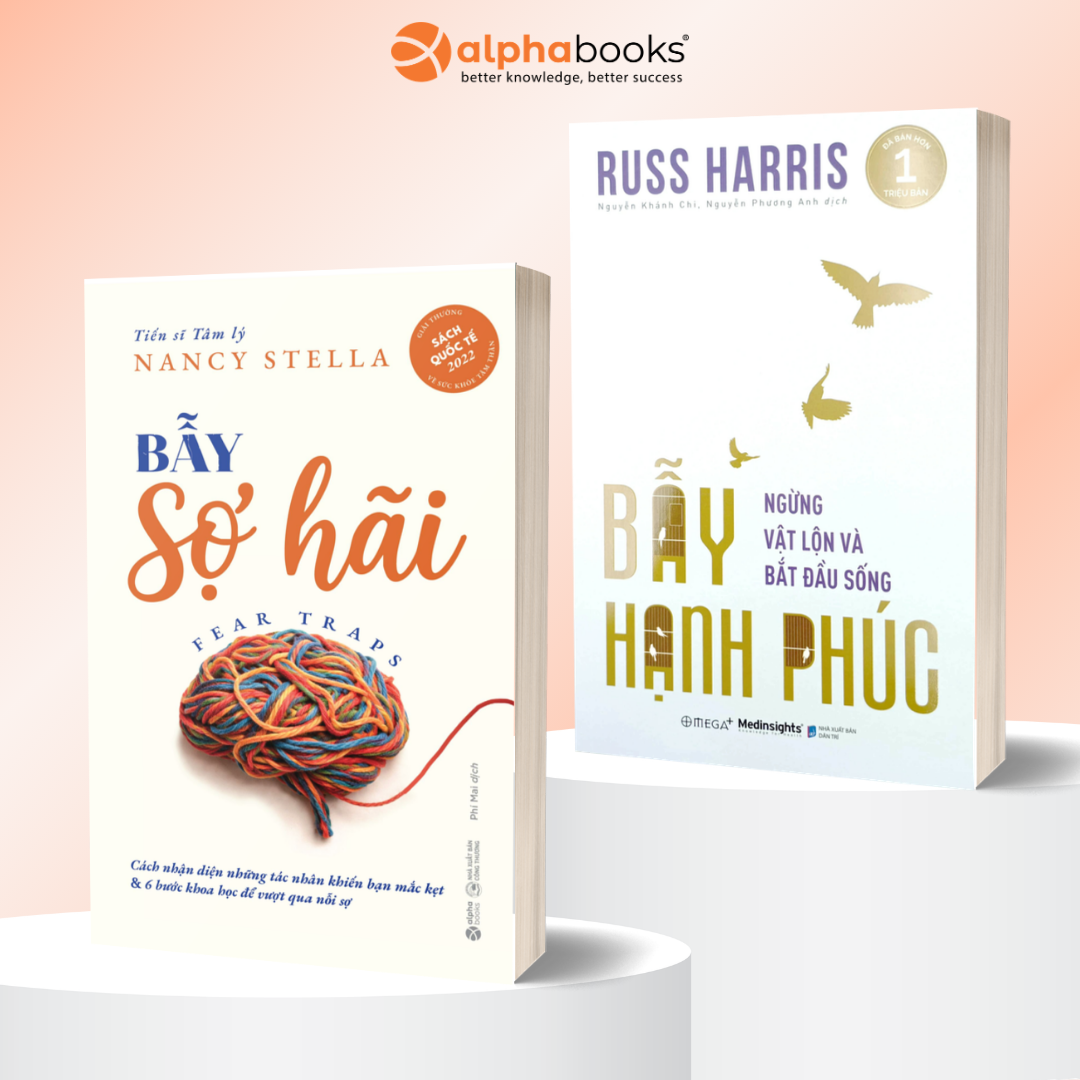 Combo: Bẫy Sợ Hãi + Bẫy Hạnh Phúc - Alpha Books
