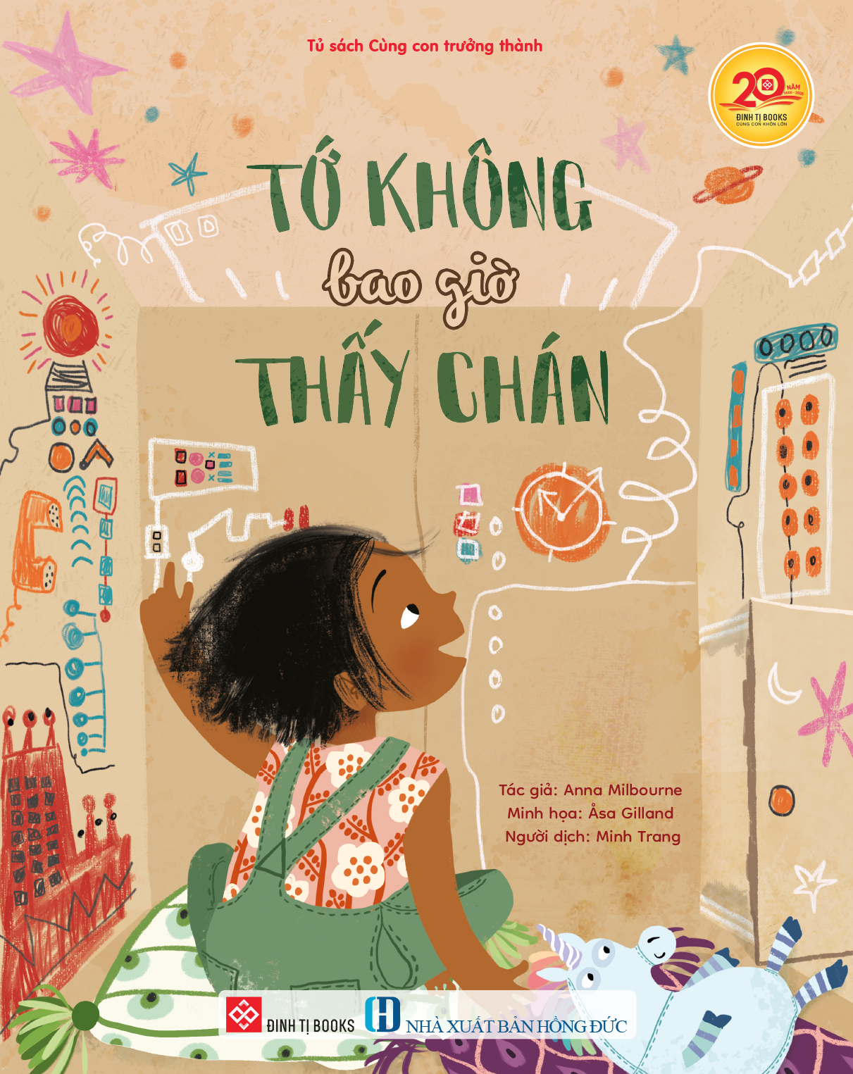 Sách - Tớ Không Bao Giờ Thấy Chán