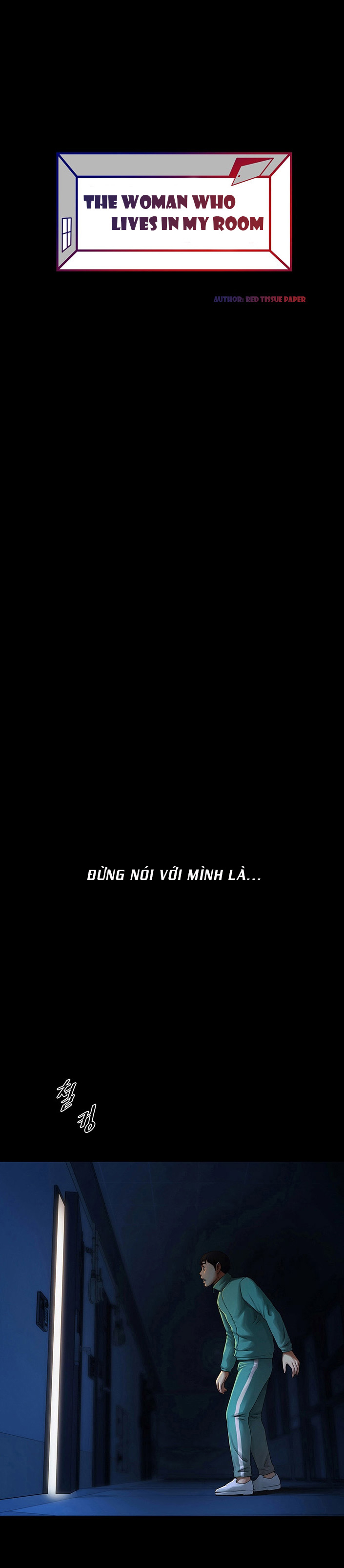 có người phụ nữ sống trong phòng của tôi chapter 1 1