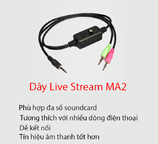 Dây Live Stream  MA2