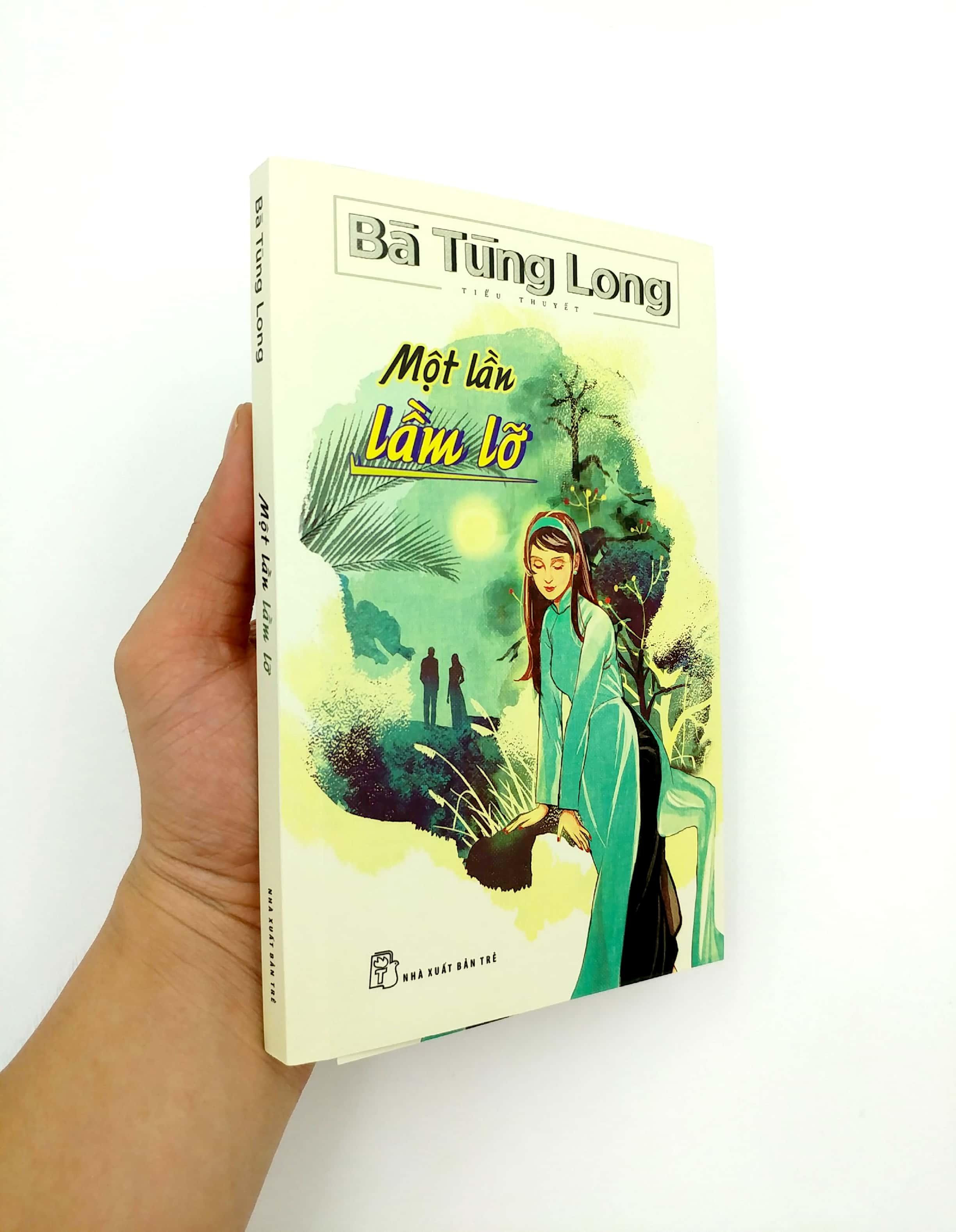 Sách Bà Tùng Long - Một Lần Lầm Lỡ