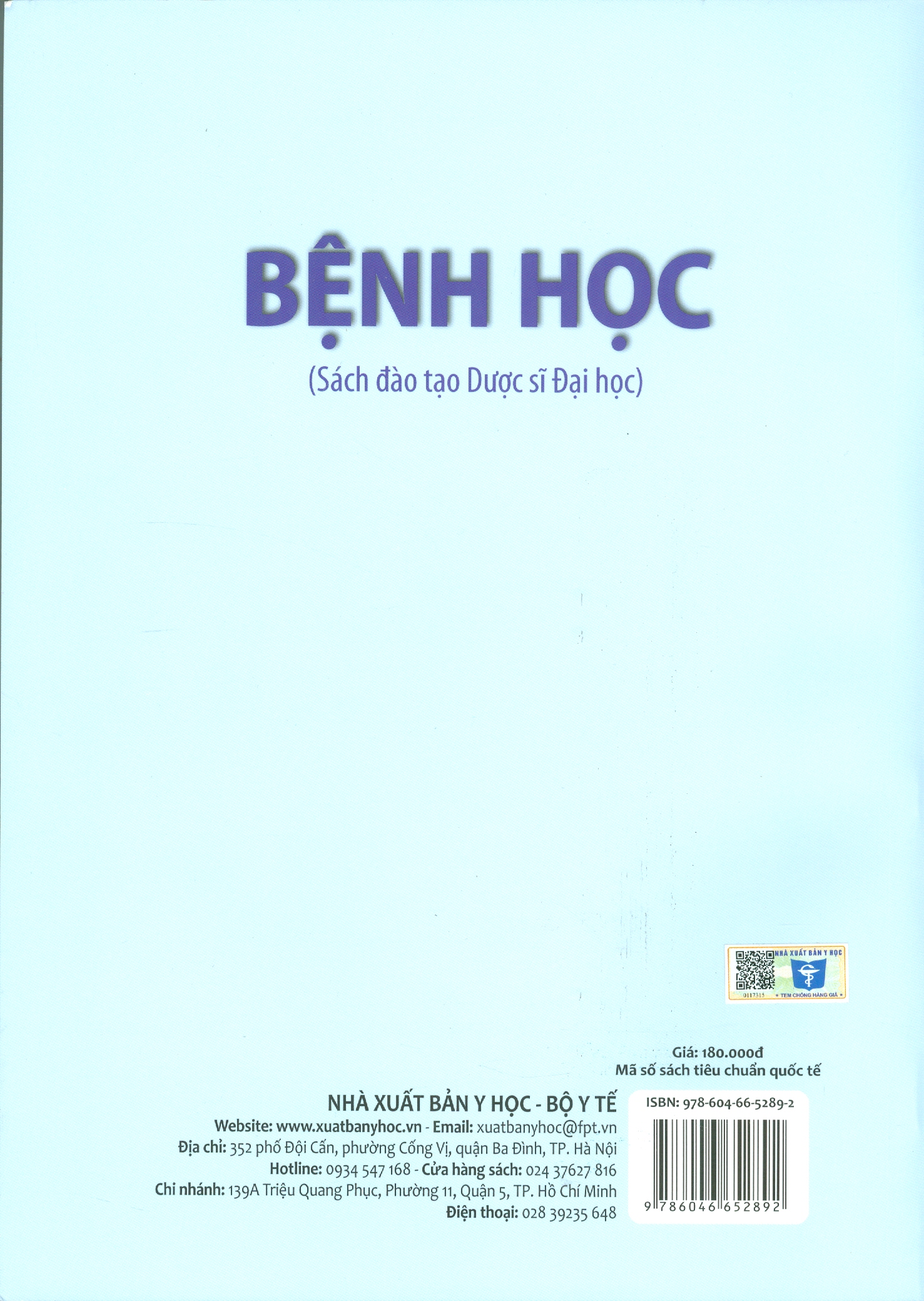 Bệnh Học (Sách đào tạo Dược sĩ Đại học) - Tái bản lần thứ hai có sửa chữa và bổ sung (năm 2021)