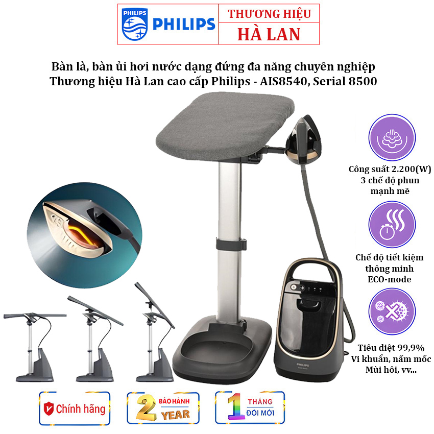 Bàn là, bàn ủi hơi nước dạng đứng đa năng chuyên nghiệp. Thương hiệu Hà Lan cao cấp Philips - AIS8540, Serial 8500, Công suất 2200W - BẢO HÀNH 24 THÁNG, HÀNG CHÍNH HÃNG