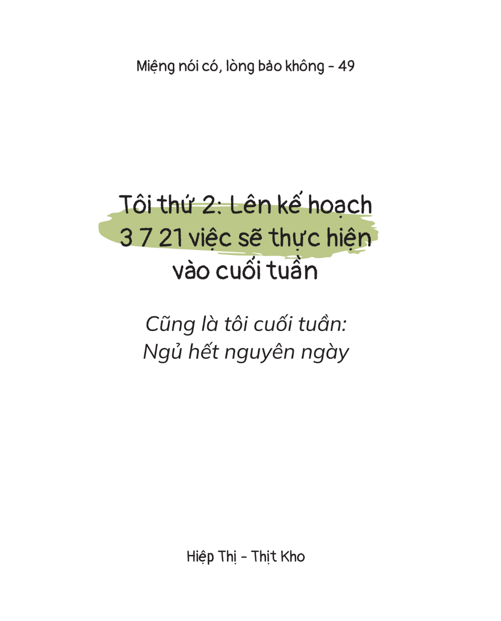 Miệng Nói Có, Lòng Bảo Không