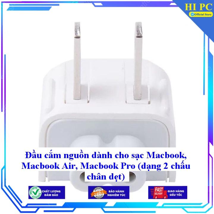 Đầu cắm nguồn dành cho sạc Macbook Macbook Air Macbook Pro ( dạng 2 chấu chân dẹt ) - Hàng Nhập Khẩu