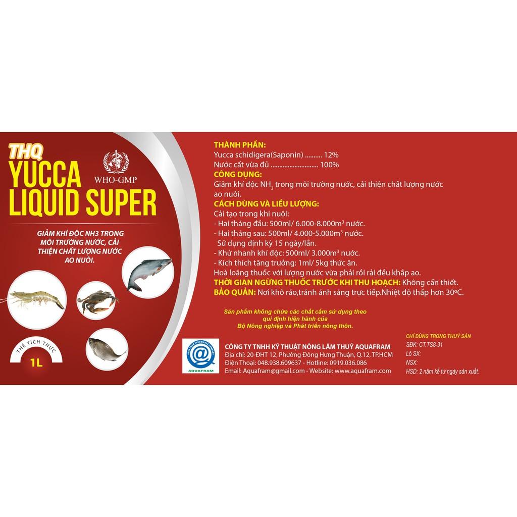 YUCCA  LIQUID SUPER - GIẢI PHÓNG NHANH KHÍ ĐỘC TRONG AO NUÔI THỦY SẢN