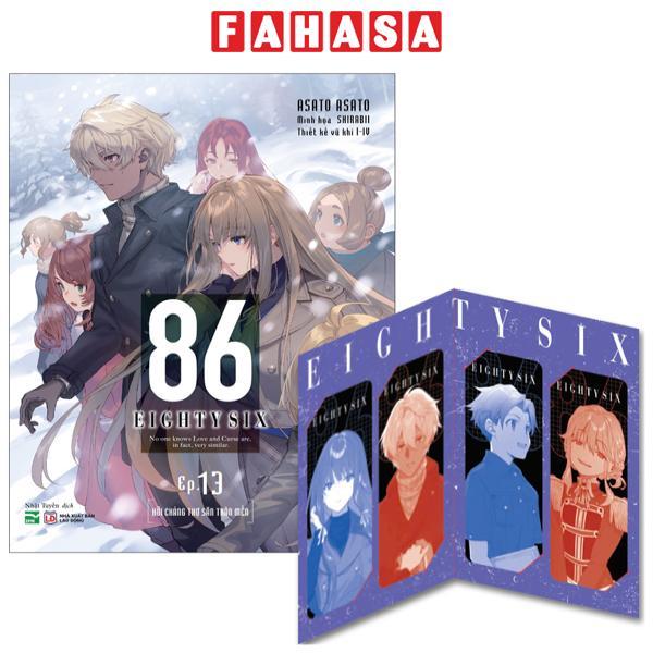 Sách - 86-EIGHTY SIX - Ep.13 - Hỡi Chàng Thợ Săn Thân Mến - Bản Đặc Biệt - Tặng Kèm Set 4 Bookmark