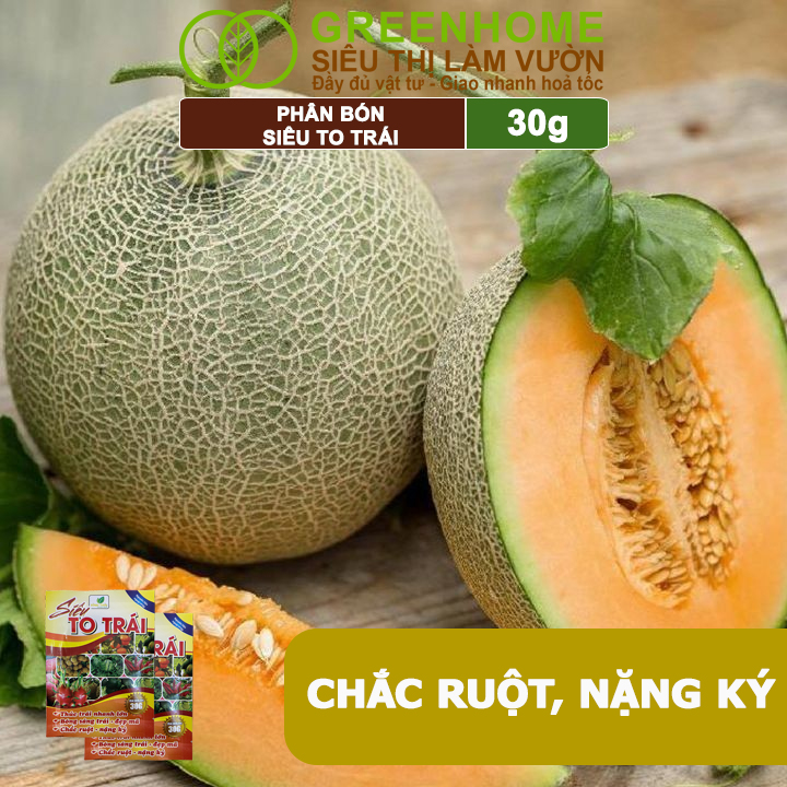 Phân Bón Siêu To Trái, GreenHome, Gói 30Gr, Thúc Trái Nhanh Lớn, Chắc Ruột, Nặng Ký, Đẹp Mã