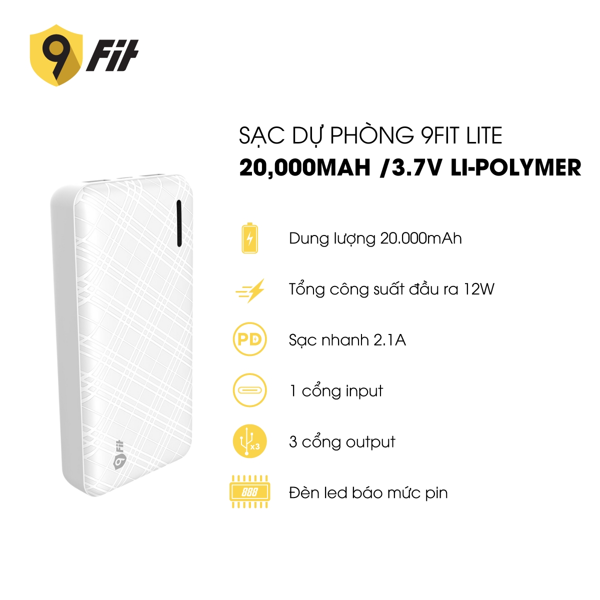 Sạc dự phòng 9FIT Lite 20,000mAh /3.7V Li-Polymer - 9PL20K03B, hỗ trợ sạc nhanh - Hàng chính hãng