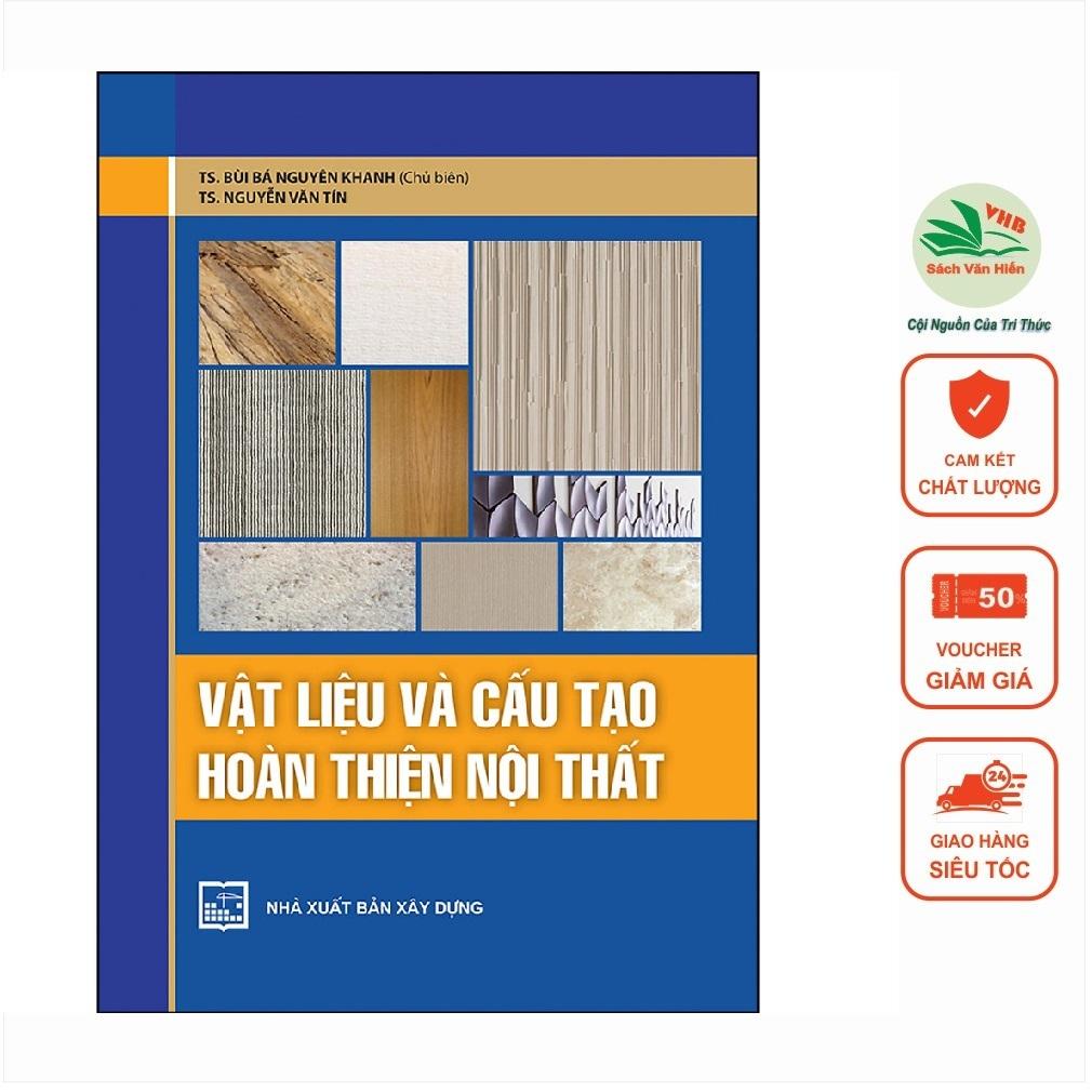 Sách - Vật Liệu Và Cấu Tạo Hoàn Thiện Nội Thất