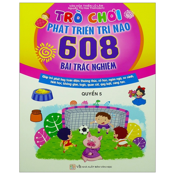 Trò Chơi Phát Triển Trí Não - 608 Bài Trắc Nghiệm