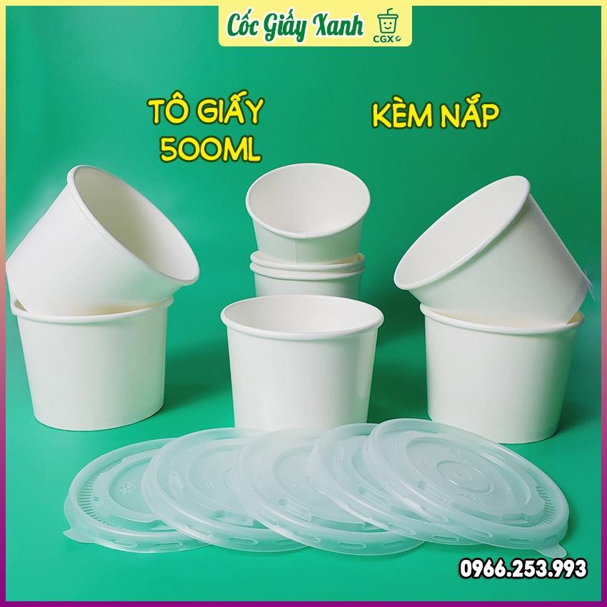 50 Tô Bát Giấy 500ml Có Nắp Dùng 1 Lần Đựng Cháo Dinh Dưỡng, Xôi, Mì Phở