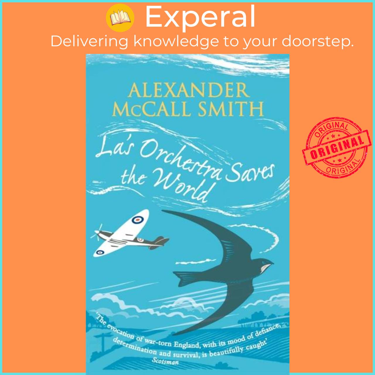 Sách - La's Orchestra Saves The World by Alexander McCall Smith (UK edition, paperback)