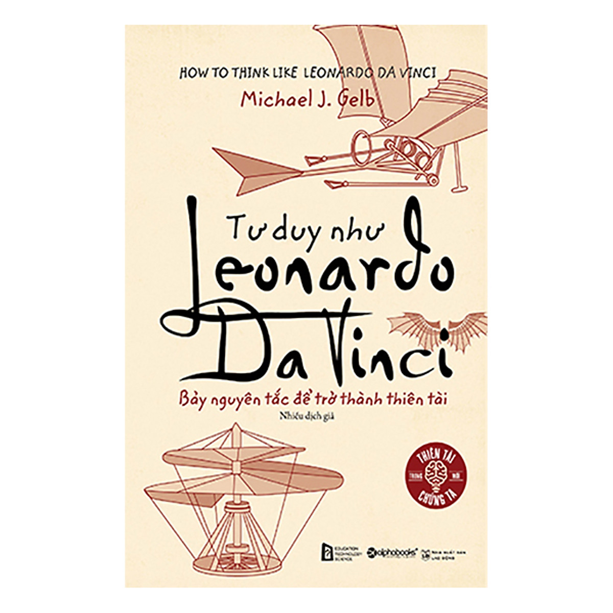 Combo 2 cuốn sách: Tìm Bình Yên Giữa Vạn Biến + Tư duy như Leonardo Da Vinci