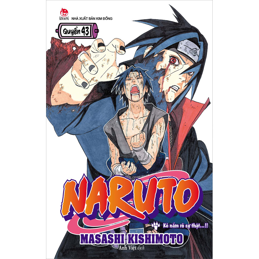 Naruto Tập 43: Kẻ Nắm Rõ Sự Thật…!! (Tái Bản 2022)