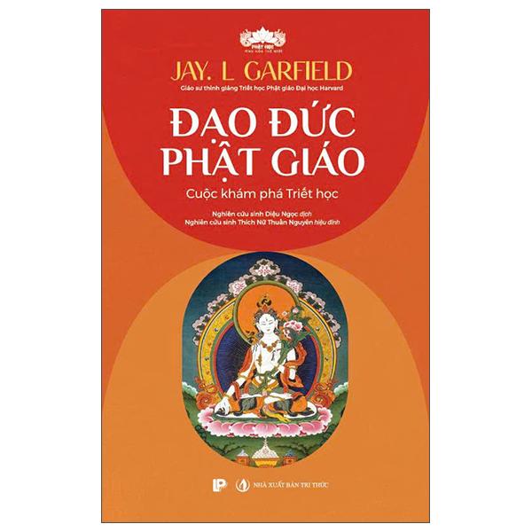 Sách - Đạo Đức Phật Giáo - Cuộc Khám Phá Triết Học