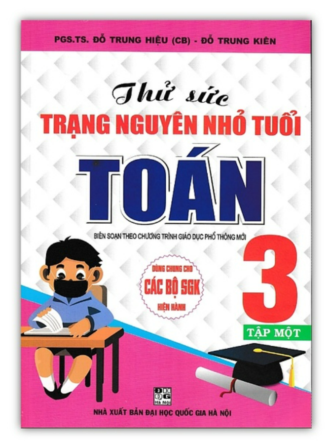 Sách - Thử Sức Trạng Nguyên Nhỏ Tuổi Toán 3 tập 1