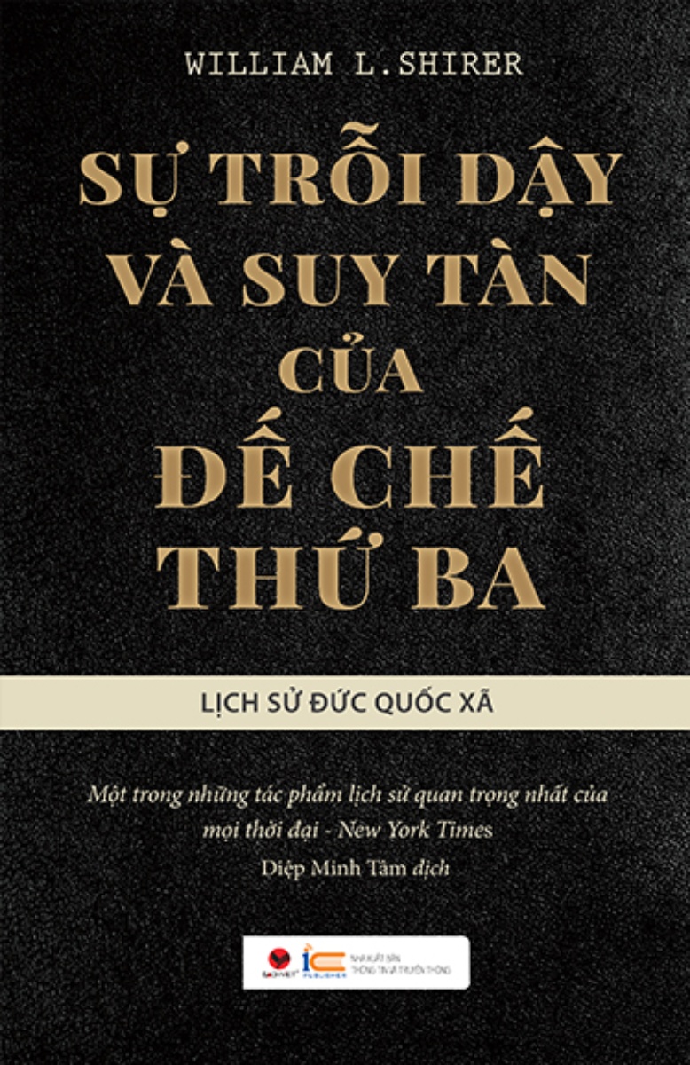 Sự Trỗi Dậy Và Suy Tàn Của Đế Chế Thứ Ba - Lịch Sử Đức Quốc Xã _BV