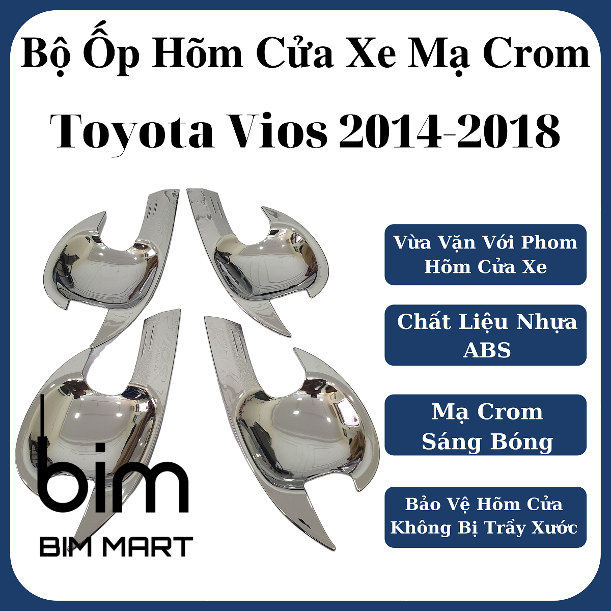 Bộ Ốp Hõm Cửa Dành Cho Xe Toyota Vios 2014 - 2018 Mạ Crom Cao Cấp