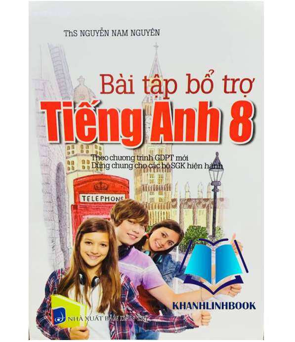 Sách - Bài tập bổ trợ tiếng anh 8 ( dùng chung cho các bộ sgk hiện hành )