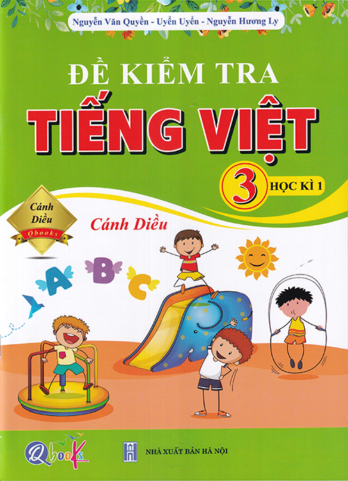Sách - Đề kiểm tra Tiếng Việt 3 học kì 1 (Cánh diều)